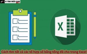 Hướng dẫn tìm các tổ hợp số trong Excel bằng công thức tính tổng 25