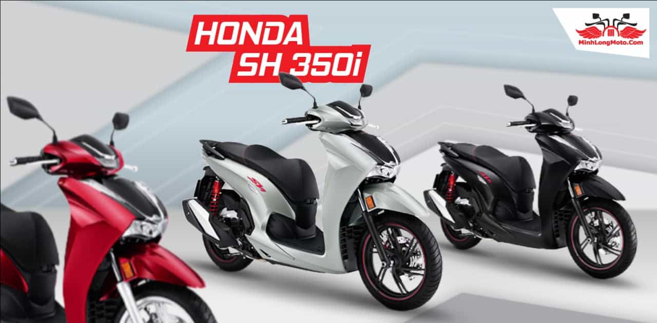 Honda SH350 2024: Cập nhật giá xe SH 350i mới nhất hiện nay 1