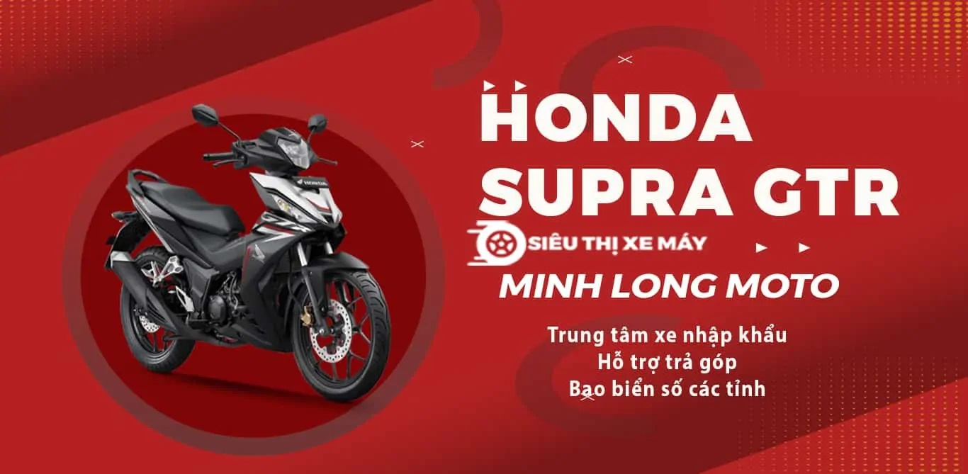 Honda Supra GTR 150 2024 đỉnh cao với giá siêu hấp dẫn tại Minh Long Motor 1