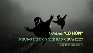 10 điều thú vị về tháng cô hồn bạn chưa từng nghe đến! 4