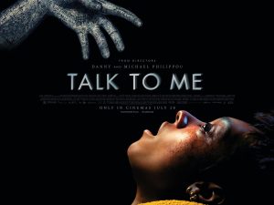 Review Talk To Me: Bộ phim kinh dị ám ảnh, nhận về cơn mưa lời khen có gì hấp dẫn? 7