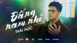 Đường là đấng nam nhi – Thái Học: Lời bài hát đầy ý nghĩa và cảm xúc 22